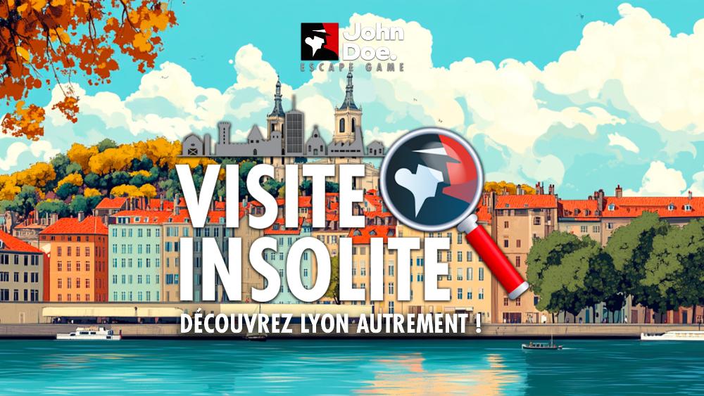 Aventure « John Doe - Visite Insolite de Lyon » à Lyon