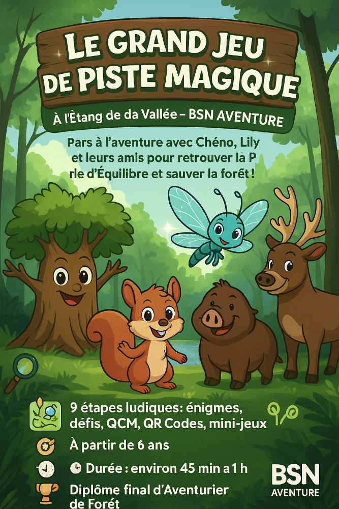 Aventure « La Forêt aux Secrets » à Combreux